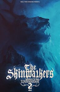 Watch The Skinwalkers: American Werewolves 2