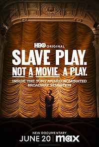 Watch Slave Play. Not a Movie. A Play.