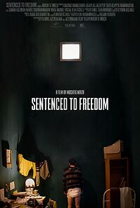 Watch Sentenced to Freedom (Short 2023)