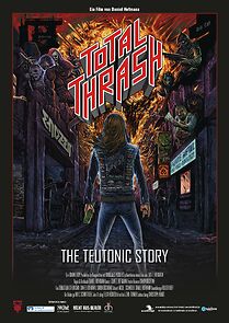 Watch Total Thrash - The Teutonic Story