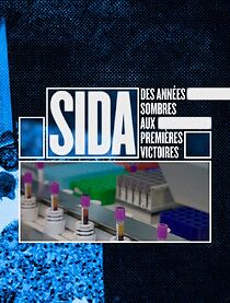 Watch Sida, des années sombres aux premières victoires