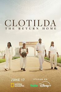 Watch Clotilda: The Return Home