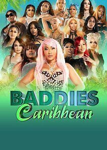 Watch Baddies Caribbean