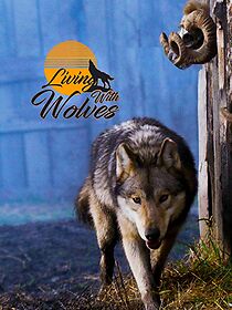 Watch Vivre avec les loups