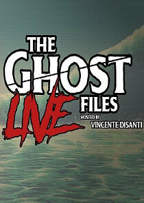 Watch The Ghost Files