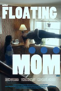 Watch Untitled Floating Mom Short (Short 2022)