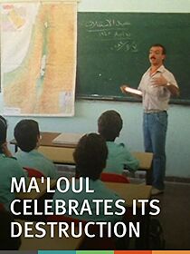 Watch Ma'loul Celebrates its Destruction (Short 1984)