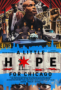 Watch A Little Hope for Chicago