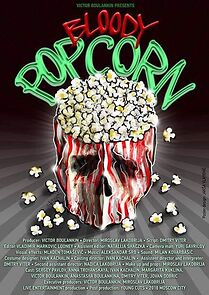 Watch Bloody Popcorn (Short 2018)