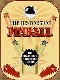 Watch The History of Pinball