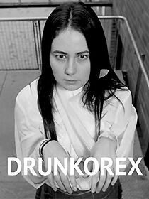 Watch Drunkorex (Short 2018)