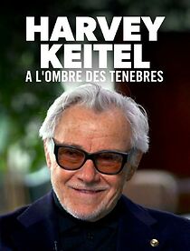 Watch Harvey Keitel - À l'ombre des ténèbres