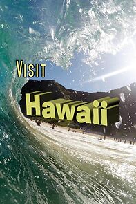 Watch Visit Hawaii (Short 2022)