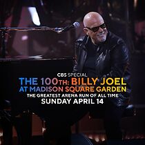 Watch The 100th: Billy Joel at Madison Square Garden - The Greatest Arena Run of All Time (TV Special 2024)