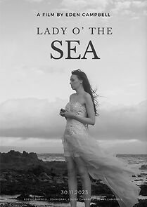 Watch Lady O' the Sea (Short 2023)