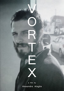 Watch Vortex (Short 2017)