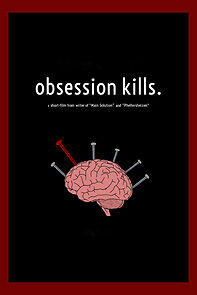 Watch Obsession Kills. (Short 2022)