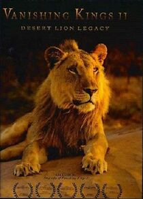 Watch Vanishing Kings II - Desert Lion Legacy