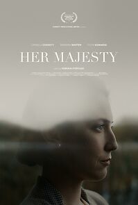 Watch Her Majesty (Short 2021)