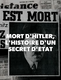 Watch Mort d'Hitler, l'histoire d'un secret d'État