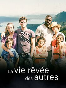 Watch La vie rêvée des autres