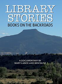 Watch LIBRARY STORIES: Books on the Backroads