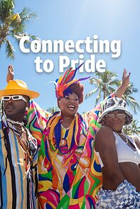 Watch Turn Up the Love: Connecting to Pride