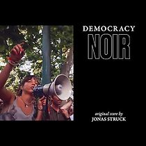 Watch Democracy Noir