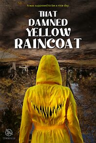 Watch That Damned Yellow Raincoat (Short 2023)