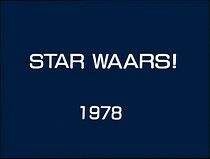 Watch Star Waars! (Short 1978)