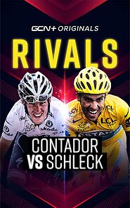 Watch Rivals: Schleck Vs Contador