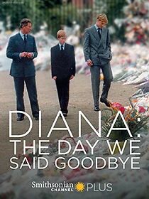 Watch Diana: The Day We Said Goodbye