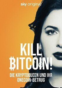 Watch Kill Bitcoin!