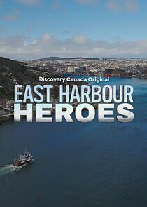 Watch East Harbour Heroes