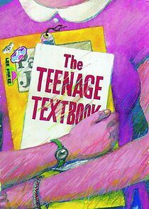 Watch Teenage Textbook: The Series