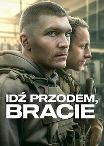 Watch Idź Przodem, Bracie