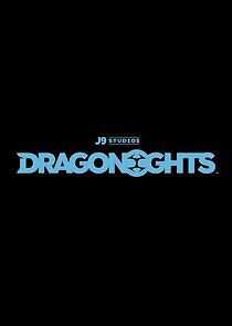 Watch Dragonights