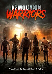 Watch Demolition Warriors