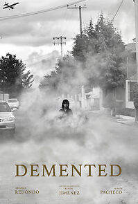 Watch Demented (Short 2017)