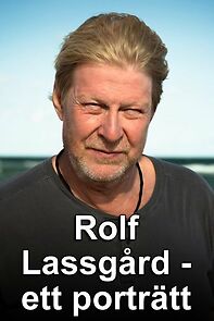 Watch Rolf Lassgård - ett porträtt