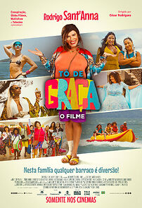 Watch Tô de Graça: O Filme