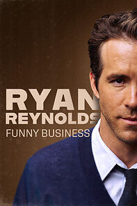 Watch Ryan Reynolds: Funny Business