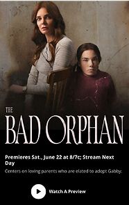 Watch The Bad Orphan