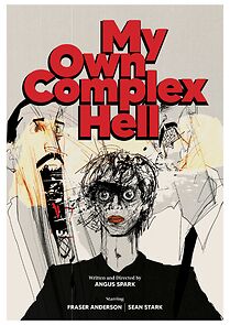 Watch My Own Complex Hell (Short 2024)