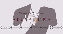 Watch Venus en Acuario - Capítulo 1: Alexandra (Short 2014)