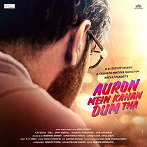 Watch Auron Mein Kahan Dum Tha