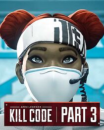 Watch Apex Legends: Kill Code Part 3