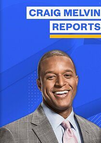 Watch Craig Melvin Reports