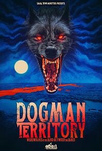 Watch Dogman Territory: Werewolves in the Land Between the Lakes