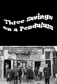 Watch Three Swings on a Pendulum (TV Special 1967)